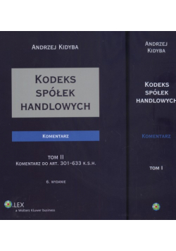 Kodeks spółek handlowych  Komentarz t. 1 - 2