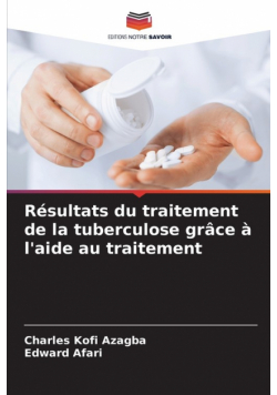 Résultats du traitement de la tuberculose grâce à l'aide au traitement