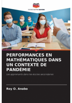 Performances En Mathématiques Dans Un Contexte De Pandémie