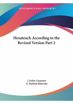 Hexateuch According to the Revised Version Part 2