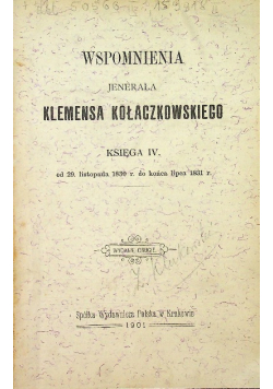 Wspomnienia jenerała Klemensa Kołaczkowskiego Księga II 1899 r.