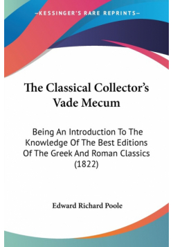 The Classical Collector's Vade Mecum