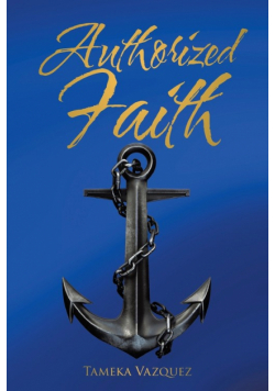 Authorized Faith