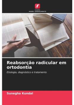 Reabsorção radicular em ortodontia