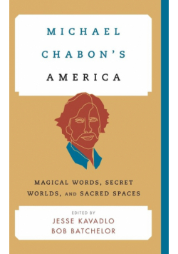 Michael Chabon's America