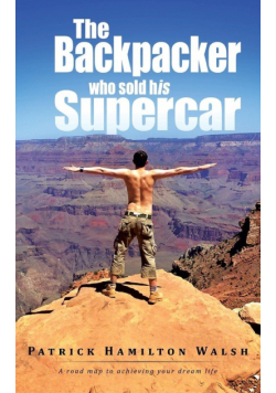 The Backpacker Who Sold His Supercar