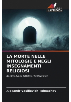 La Morte Nelle Mitologie E Negli Insegnamenti Religiosi