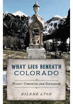 What Lies Beneath Colorado