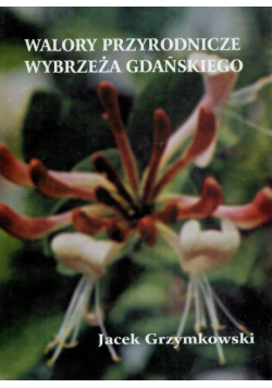 Walory przyrodnicze Wybrzeża Gdańskiego