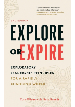 Explore or Expire