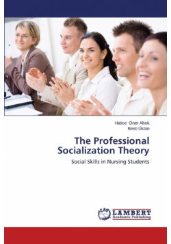 The Professional Socialization Theory