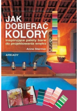 Jak dobierać kolory