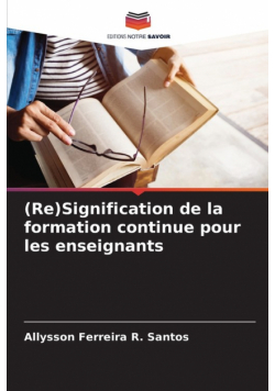 (Re)Signification de la formation continue pour les enseignants