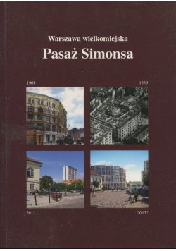 Warszawa wielkomiejska Pasaż Simonsa