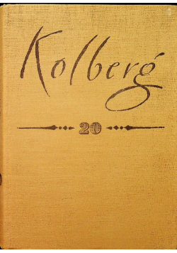 Kolberg dzieła wszystkie radomskie Tom 20 Część 1