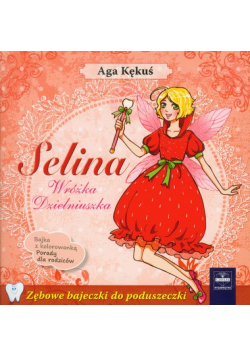 Selina Wróżka Dzielniuszka