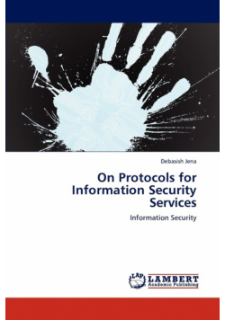 On Protocols for Information Security Services