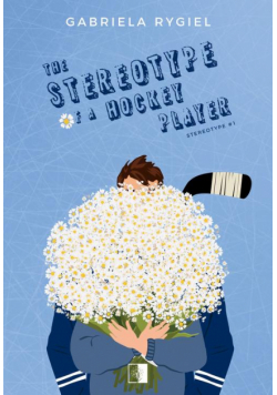 Stereotype T.1 The Stereotype of a Hockey Player