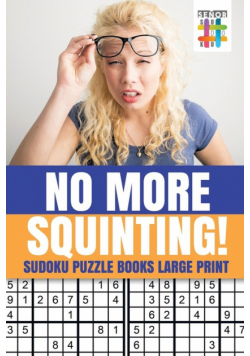 No More Squinting! | Sudoku Puzzle Books Large Print
