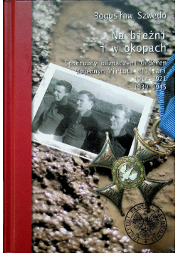 Na bieżni i w okopach