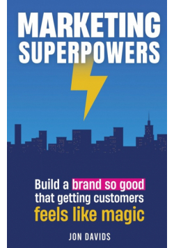 Marketing Superpowers
