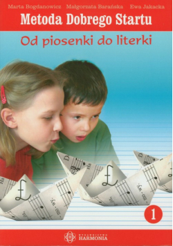 Metoda Dobrego Startu Od piosenki do literki 1 z 3 płytami CD