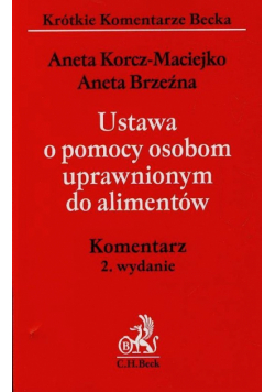 Ustawa o pomocy osobom uprawnionym do alimentów Komentarz