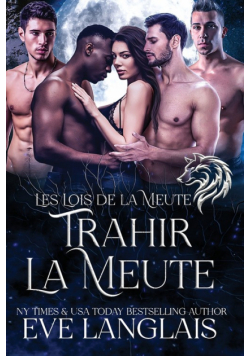 Trahir la Meute