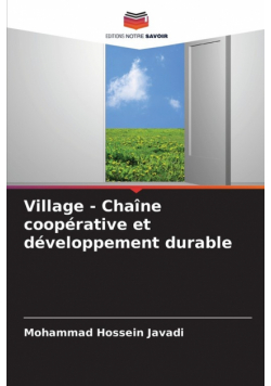 Village - Chaîne coopérative et développement durable