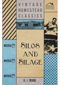 Silos and Silage