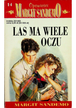 Las ma wiele oczu