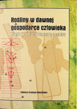 Rośliny w dawnej gospodarce człowieka
