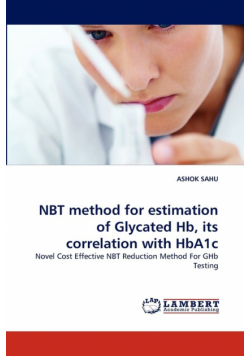 NBT method for estimation of Glycated Hb, its correlation with HbA1c