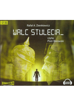 Walc stulecia, Audiobook