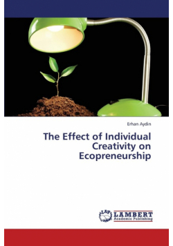 The Effect of Individual Creativity on Ecopreneurship