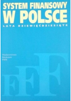 System finansowy w Polsce Lata dziewięćdziesiąte