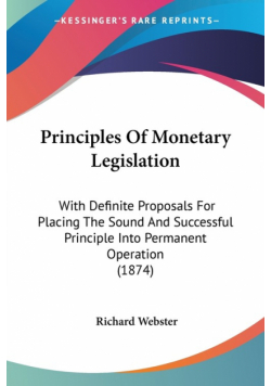 Principles Of Monetary Legislation