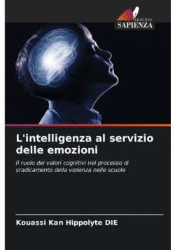 L'intelligenza al servizio delle emozioni