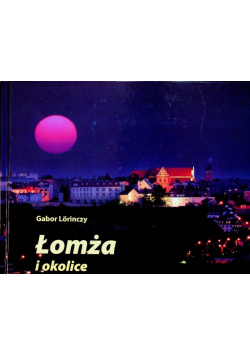 Łomża i okolice