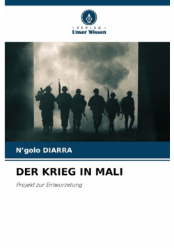 Der Krieg In Mali