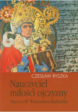 Nauczyciel miłości ojczyzny