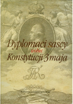 Dyplomaci sascy wobec Konstytucji 3 Maja