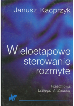 Wieloetapowe sterowanie rozmyte