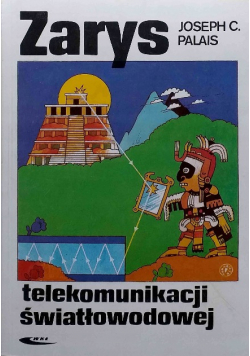 Zarys telekomunikacji światłowodowej