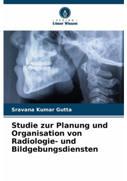 Studie zur Planung und Organisation von Radiologie- und Bildgebungsdiensten