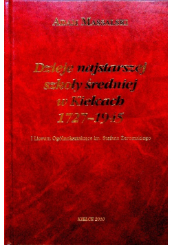 Dzieje najstarszej szkoły średniej w Kielcach
