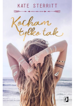 Kocham tylko tak