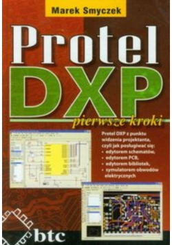 Protel DXP pierwsze kroki