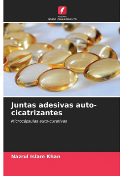 Juntas adesivas auto-cicatrizantes