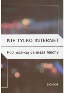 Nie tylko internet